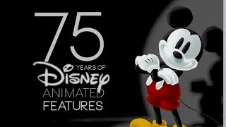 75 Years Of Disney Animated Features Tribute