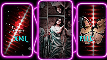 #Aapka aana dil dhadkana💞💘XML file hindi song 🔰 XML file alight motion video editing 🔰 XML file 🔰