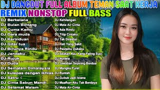 KERJAAN KELAR, GOYANG JALAN TERUS! 💃 Dangdut Remix Jedag Jedug, Teman Lembur Paling Setia!