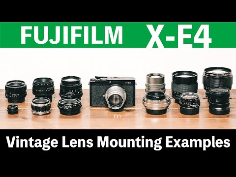 FUJIFILM X-E4】オールドレンズ & MFレンズ装着例13本 - YouTube