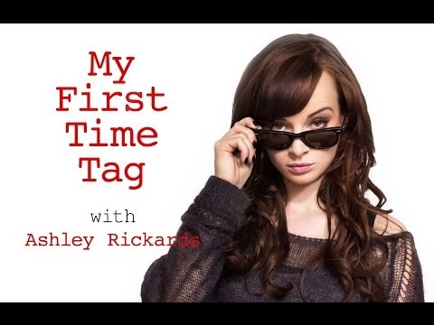 My First Time Tag with Ashley Rickards - YouTube