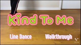 Download Lagu Kind To Me Line Dance (by Gary O'Reilly) Walkthrough MP3