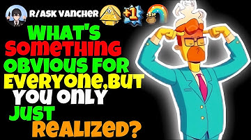 What’s Something Obvious For Everyone, But You Only Just Realized?