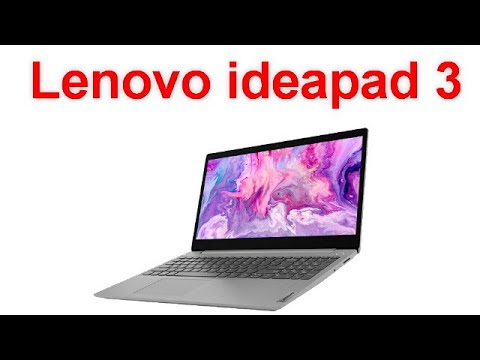 видео: Обзор Lenovo ideapad 3   недорогой домашний ноутбук с процессором Intel 10 го поколения