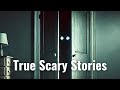True Scary Stories #339 - The Person in the Closet