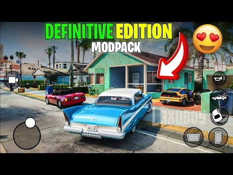 GTA San Andreas Definitive Edition Modpack For Android 14/15/16 | GTA ...