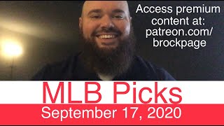 MLB Picks Today (9-17-20) Brock Page Baseball Podcast | Pitching Probables & Predictions Tonight