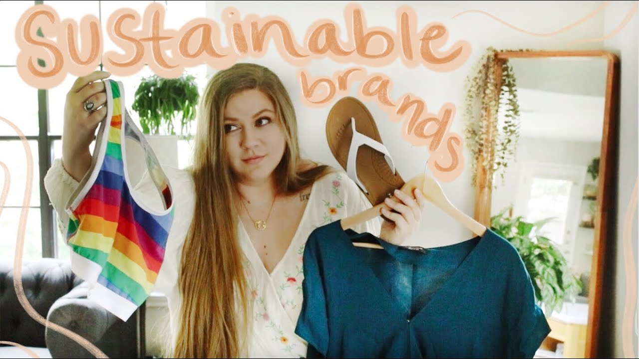 brands that are ACTUALLY SUSTAINABLE you should know