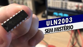 APRENDA A USAR O CI DRIVER ULN2003 (TUTORIAL PARA INICIANTES)