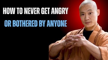 How To Never Get Angry or Bothered By Anyone | Shi heng yi Motivational  Speech