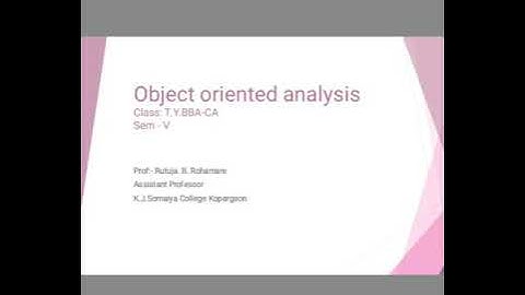 Object Oriented Analysis