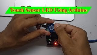 Touch Sensor LED Using Arduino | Touch Switch | Arduino | Earthbondhon