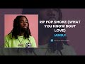 Iamsu! - RIP Pop Smoke (What You Know Bout Love) (AUDIO)