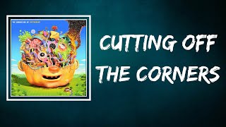 PUP - Cutting Off The Corners (Lyrics)