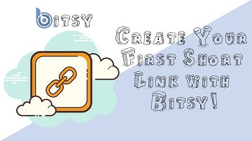 How to Create Your First Bitsy Link: Easy URL Shortener Guide