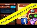 New Facebook Login Bug And PvP Gamemode Issue Summoner S Greed 