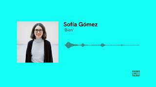 Bien - Sofia Gómez | Madrid Live Talent
