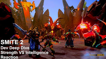 SMITE 2 Deep Dive - Strength VS Intelligence - Reaction