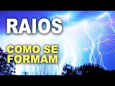 Vídeo: Como O Relâmpago é Formado