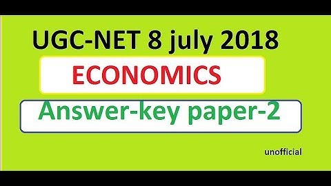 ECO Ans UGC-NET 8 july 2018 ECONOMICS  ANSWER KEY PAPER 2