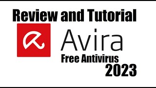 Avira Free Antivirus 2023 - 2024 Review and Tutorial screenshot 4
