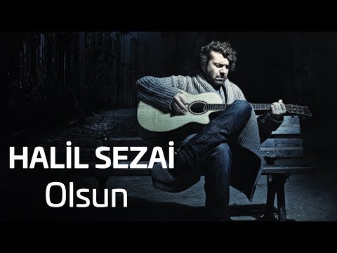 Halil Sezai - Olsun (Official Audio)