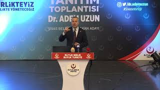 BBP Sivas Belediye Başkan Adayı Dr. Adem Uzun Proje Tanıtım Toplantısı