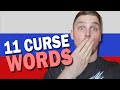 TOP 11 RUSSIAN CURSE WORDS
