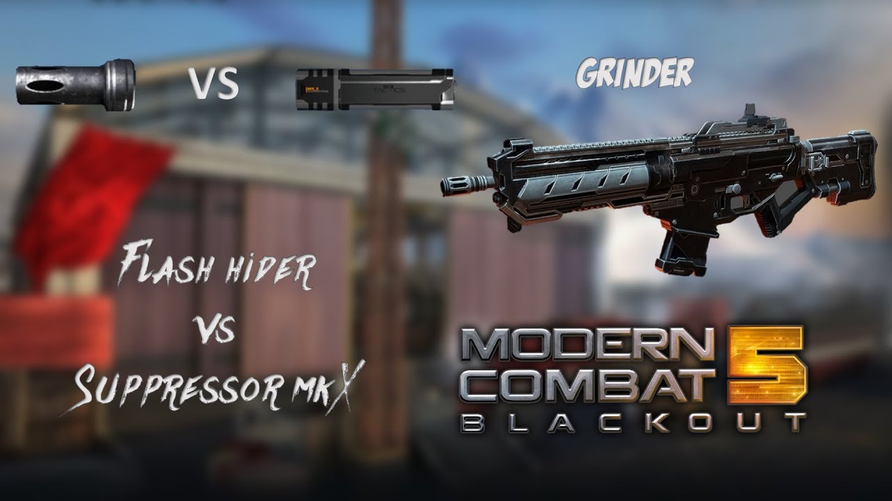 Modern Combat 5 #13 : Grinder, Flash Hider vs Suppressor MkX