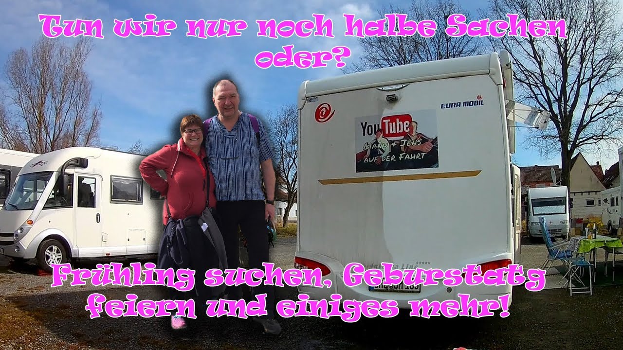 Mit dem Wohnmobil unterwegs - Geburtstag in Albertshofen gefeiert - YouTube