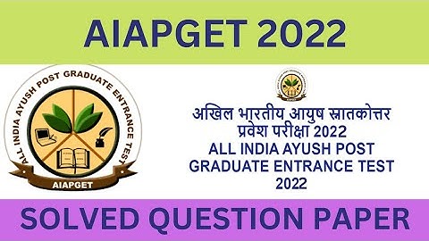 AIAPGET 2022 SOLVED QUESTION PAPER || HOMEOPATHY || MED2SIMPLE
