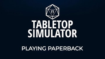 Tabletop Simulator Tutorial - Episode 4 - Playing Paperback