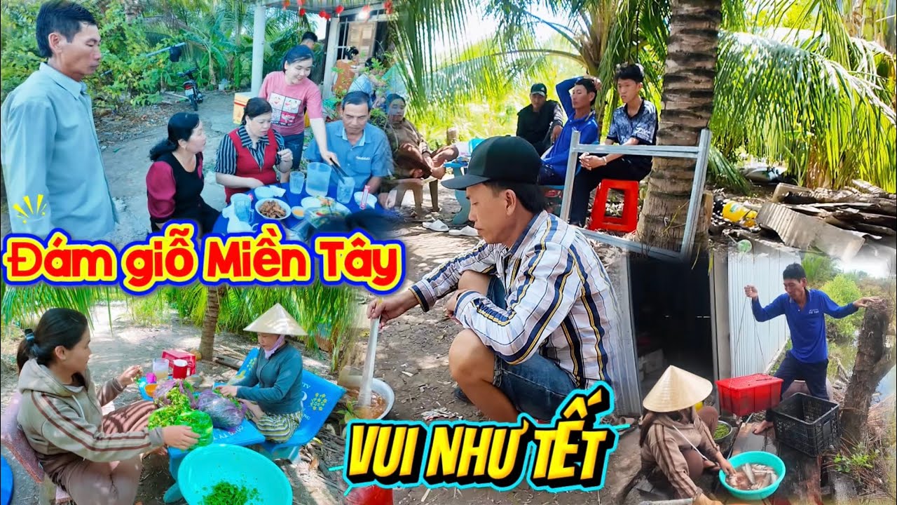 Đám Giỗ Nhà Cha Mẹ Vợ Và Làm Những Món Ăn Ngon Để Tiếp Đãi Khách Đến Nhà….