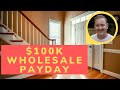 REI Society - $100k Wholesale Payday