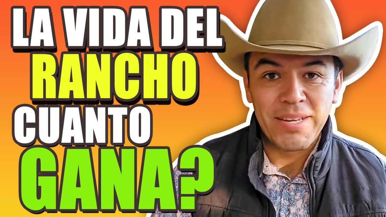 🔥💲 Cuanto Gana LA VIDA DEL RANCHO en YouTube 2023 | Datos Reales 🔥💲 ...