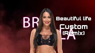 BRIE BELLA CUSTOM THEME ‘BEAUTIFUL LIFE’ (REMIX)