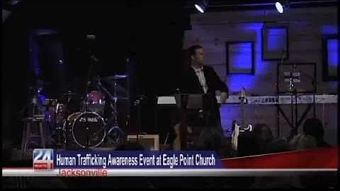 Human Trafficking Awareness Event at Eagle Point Church in Jacksonville