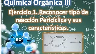 REACCIONES PERICICLICAS - REACCIÓN ELECTROCICLICA - Ejercicio