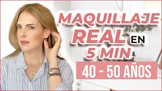 COMO MAQUILLARSE RAPIDO Y SENCILLO EN 5 MINUTOS / TIPS DE BELLEZA A LOS 40 AÑOS