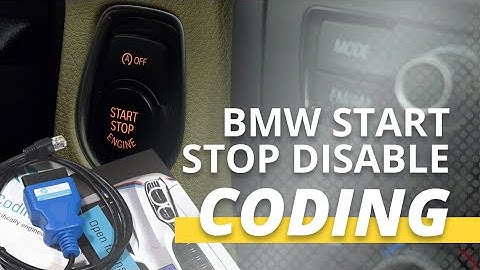 BMW Start/Stop Disable Coding: No More Turning It Off Manually!