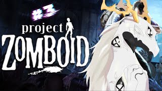 【Project Zomboid】例え終わりがあっても一日一時間一分一秒でも生き延びたい　#3【東洋龍系Vtuber】