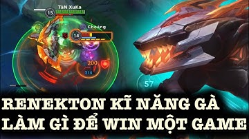 [LMHT:TỐC CHIẾN] RENEKTON kỹ năng đi đường kém thì nên làm gì để win game ?