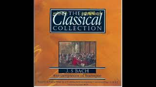 The Classical Collection J S Bach Masterpieces Of Baroque  Album