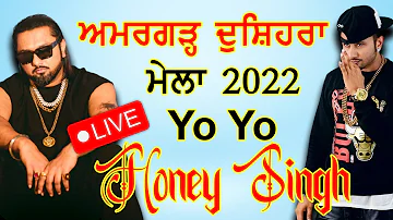 Amargarh Dussehra 2022 | YoYo Honey Singh Live | #yoyohoneysingh #amargarh #dushehra #mela