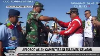 Api Obor ASIAN GAMES tiba di Makassar sabtu pagi #KSS