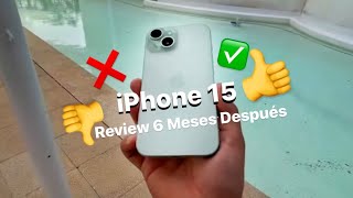 iPhone 15 tras 6 Meses de uso REAL ❌ Esto FUNCIONA ✅