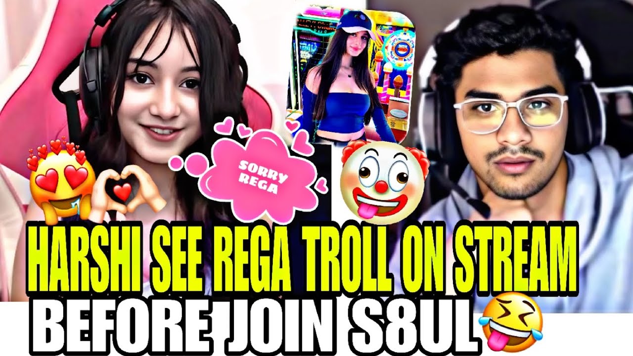 Harshita See Rega Troll On Stream 🤡 Regaltos Funny Troll 😂 Payal gaming ...