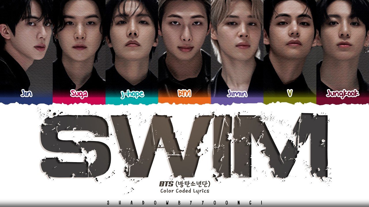 BTS 'SWIM' Lyrics (방탄소년단 SWIM 가사) [Color Coded_Eng