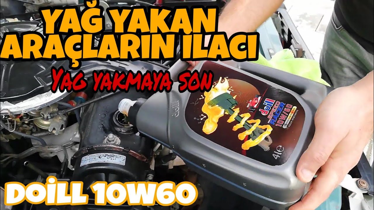 Yağ yakan araçların İlacı | DOİLL 10W60 Sentetik Yağ | %80 Kesildi Helal Olsun
