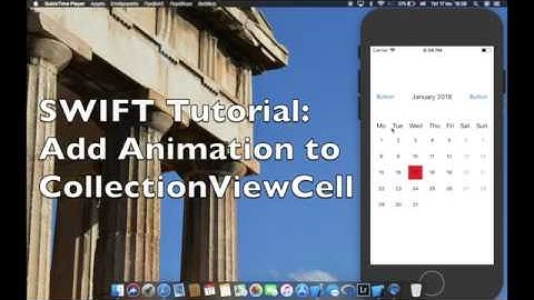 Swift tutorial: Αnimations in CollectioviewCells (Calendar example)